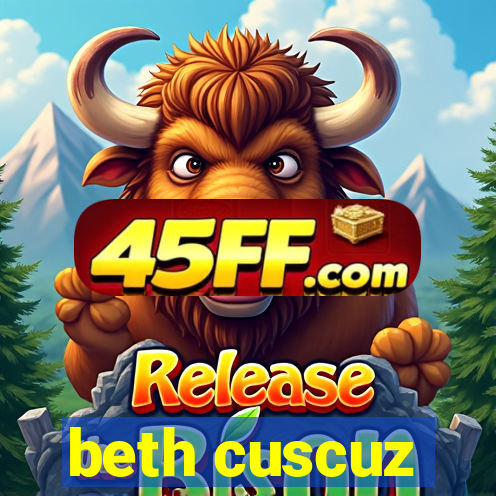 beth cuscuz